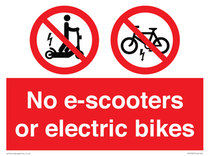 No e-scooters or electric bikes